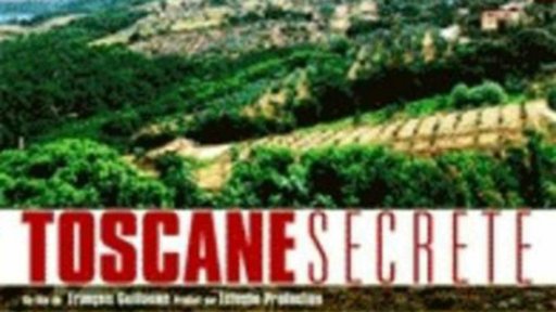 Toscane secrète - Les Grandes découvertes culturelles