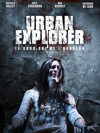 Urban explorer, le sous sol de l'horreur