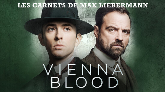 Vienna Blood - Les carnets de Max Liebermann - S02