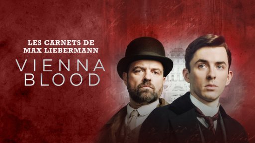 Vienna Blood - Les carnets de Max Liebermann - S03