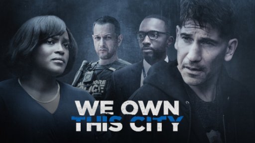 We Own This City - S01