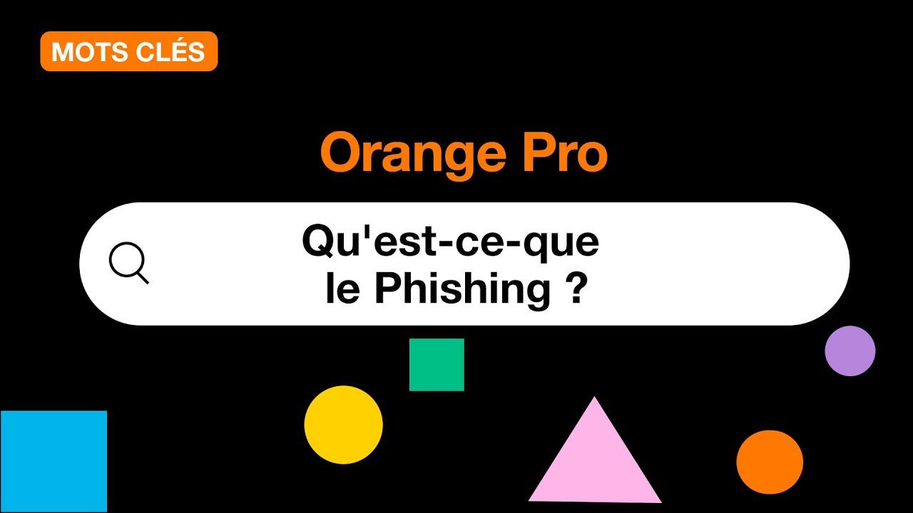 Mots Clés - Qu'est-ce-que le Phishing ?