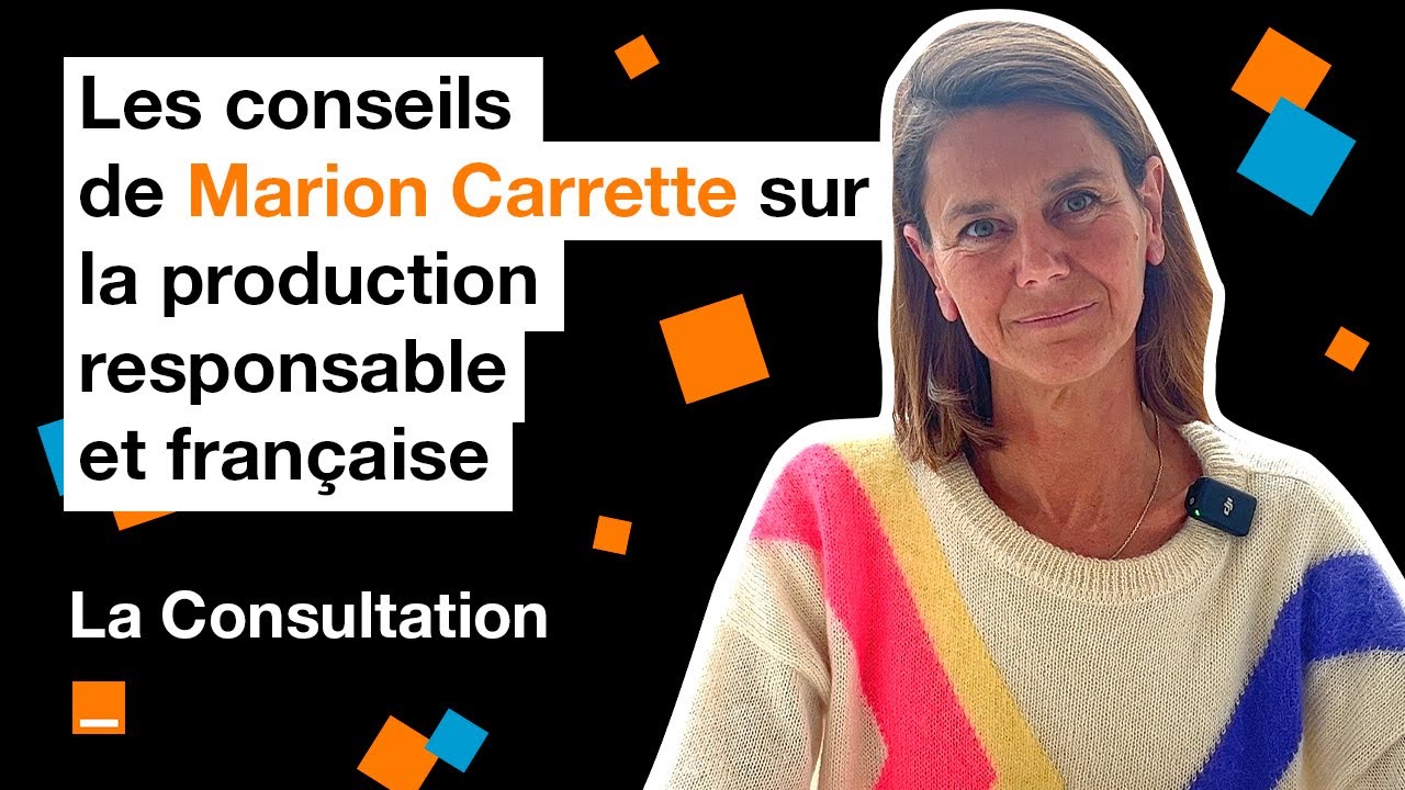 Une production responsable et française – La Consultation par Marion Carrette - Anny Blatt