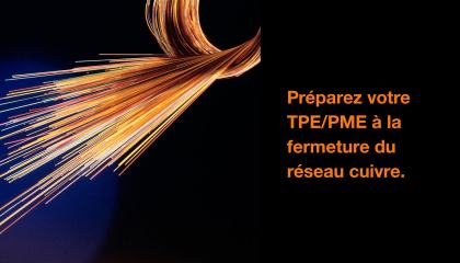 TPE/PME : le réseau cuivre s'arrête définitivement, il est urgent de s'y préparer