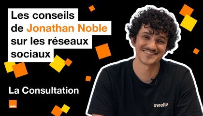Réussir sa communication sur les réseaux sociaux – La consultation par Jonathan Noble, CEO de Swello