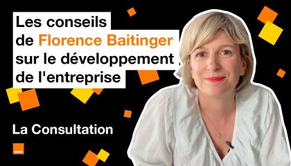 La Consultation - Florence Baitinger, cofondatrice de Gobilab, Ep. 4 : développer son entreprise