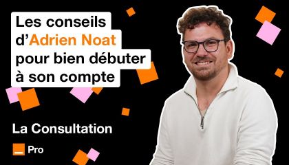 Comment se lancer à son compte - La Consultation par Adrien Noat, photographe indépendant