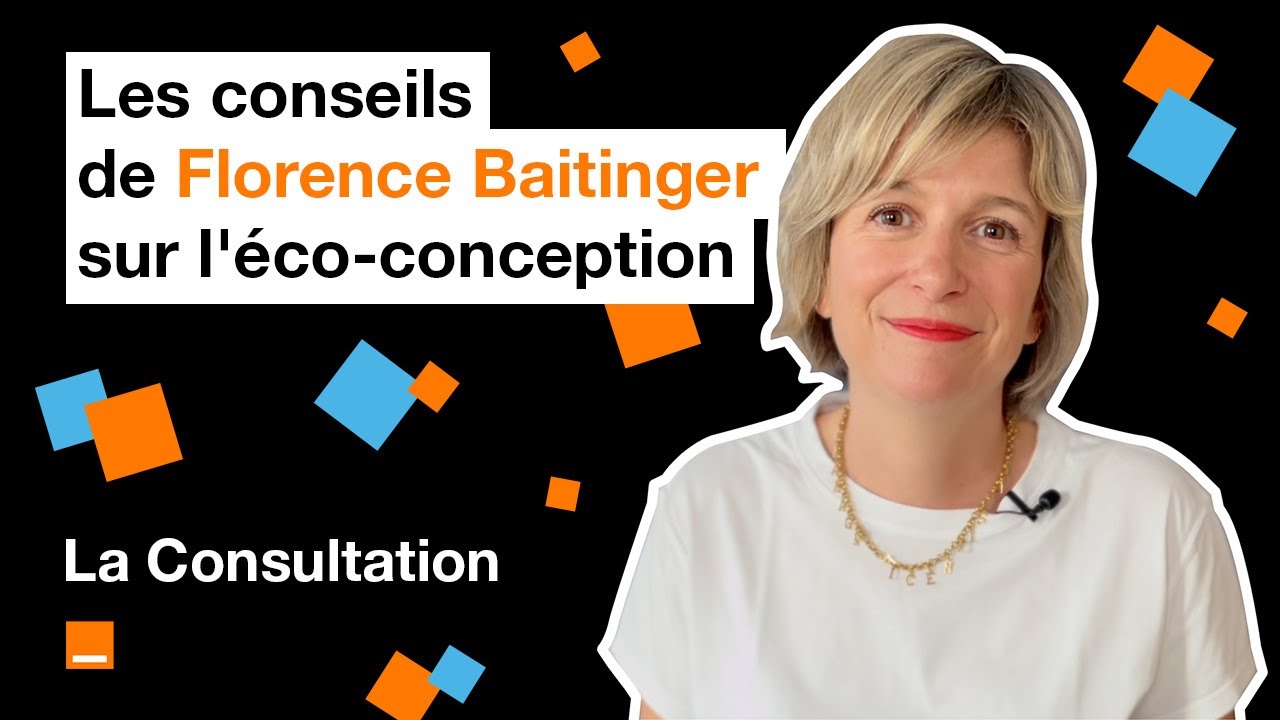 La Consultation - Florence Baitinger, cofondatrice de Gobilab, Ep. 2 : éco-concevoir