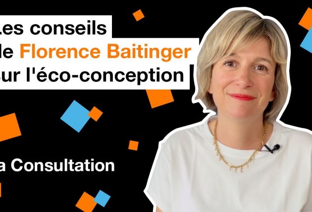 La Consultation - Florence Baitinger, cofondatrice de Gobilab, Ep. 2 : éco-concevoir