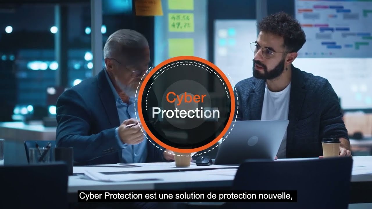 Cyber Protection - Pour mieux protéger votre ordinateur des cybermenaces.