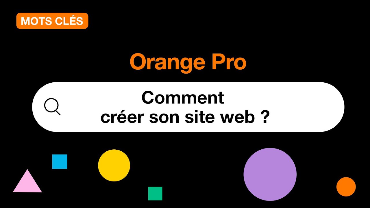 Mots clés -  Comment créer son site web ?