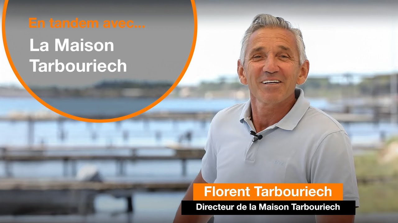 En Tandem avec Florent Tarbouriech, La Maison Tarbouriech