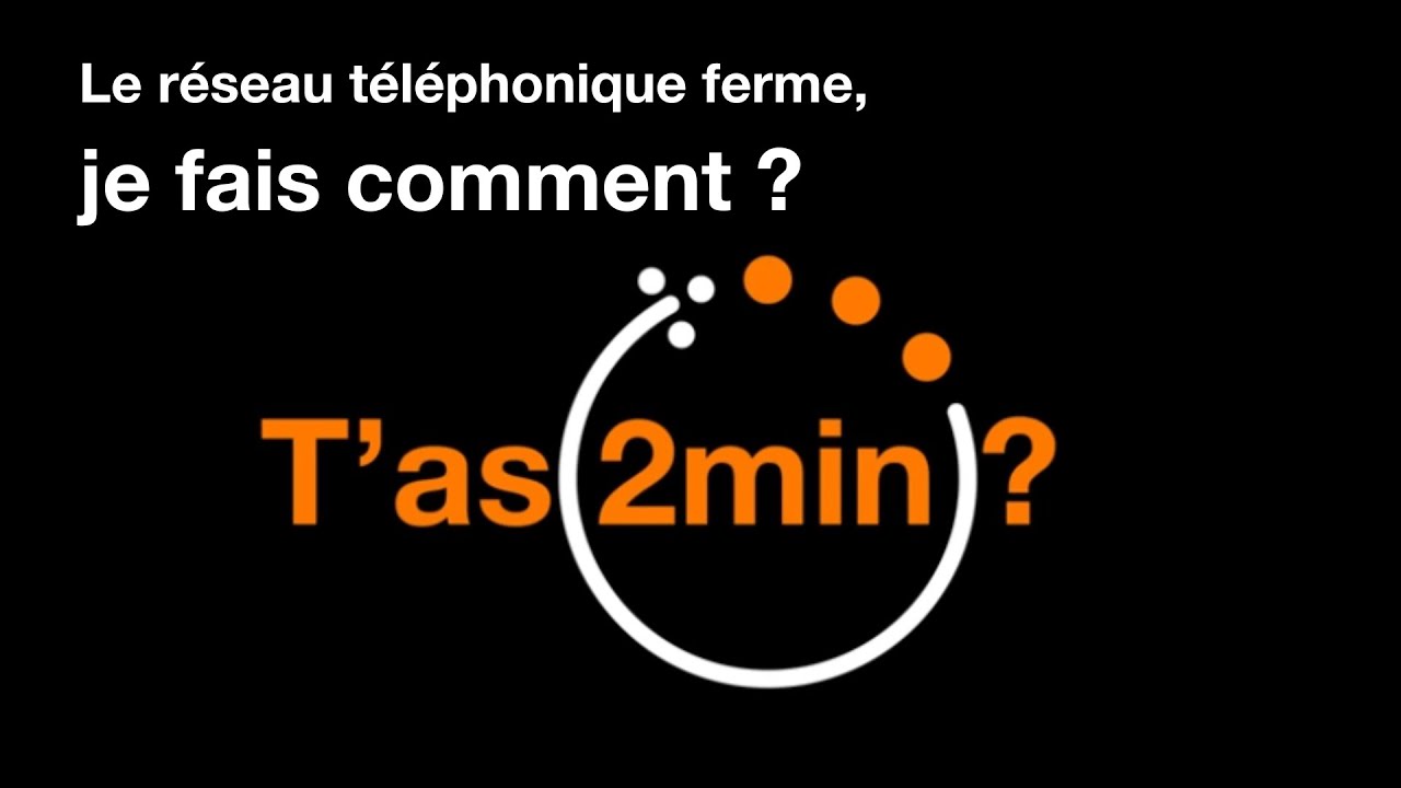 T’as 2 minutes - Le réseau téléphonique touche à sa fin… et la Fibre prend le relais
