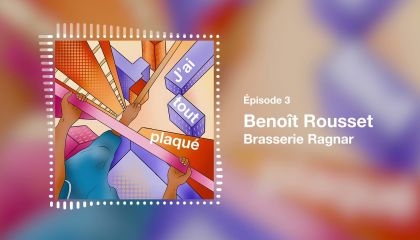 #Podcast J’ai tout Plaqué - Benoît Rousset - Artisan Brasseur