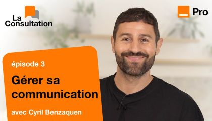 Comment faire connaître sa marque ? - La Consultation par Cyril Benzaquen - Épisode 3