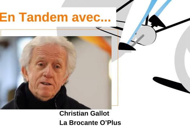 Un commerce toujours plus connecté avec Christian Gallot, gérant de la Brocante O’Plus